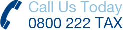 Call us today: 0800 222 TAX